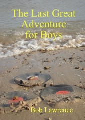 The Last Great Adventure for Boys