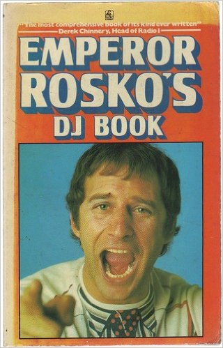 Emperor Rosko's DJ Book